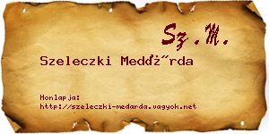 Szeleczki Medárda névjegykártya